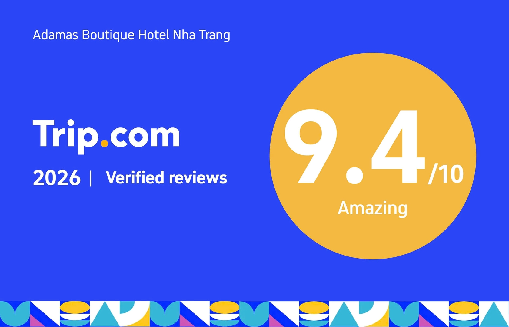 TỰ HÀO ĐƯỢC TRIP.COM VINH DANH – ĐIỂM ĐÁNH GIÁ 9.4/10